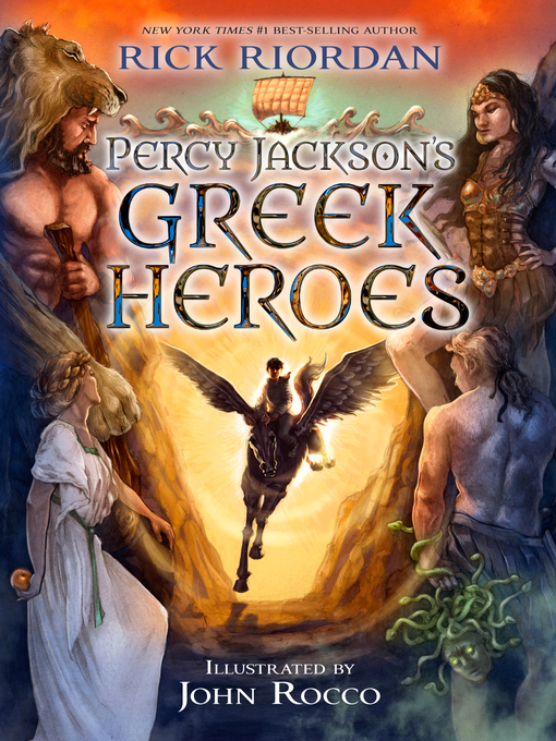 Title details for Percy Jackson's Greek Heroes by Rick Riordan - Wait list